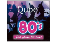 Qube: 80's - Det glada 80-talet