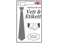 Vad kan du om Vett & Etikett