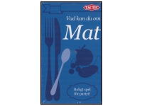 Vad kan du om Mat