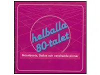 Helballa 80-talet