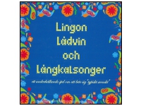 Lingon, ldvin och lngkalsonger