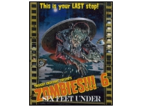 Zombies!!! 6: Six Feet Under (Exp.)