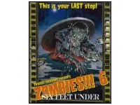Zombies!!! 6: Six Feet Under (Exp.)
