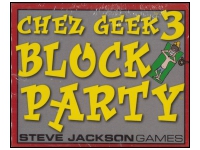 Chez Geek 3: Block Party (E)
