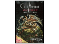 Cutthroat Caverns: Adventures: B1 - Savage Arena / B2 - Errand of Evil (Exp.)