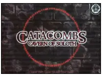 Catacombs: Cavern of Soloth (Exp.)