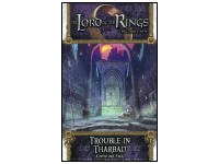The Lord of The Rings: The Card Game (LCG) - Trouble in Tharbad (Exp.)