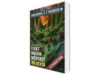 Ensamma Vargen: Flykt undan Mrkret (Bok 1)