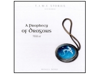 T.I.M.E Stories: A Prophecy of Dragons (Exp.)