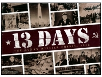 13 Days - The Cuban Missile Crisis