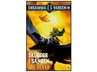 Ensamma Vargen: Skuggor i Sanden (Bok 5)