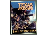 Band of Brothers: Texas Arrows (Exp.)