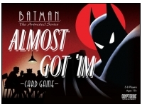 Batman: The Animated Series - Almost Got 'Im Card Game