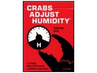 Crabs Adjust Humidity: Volume One (unofficial expansion for Cards Against Humanity)