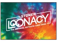 Stoner Loonacy