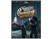 The Manhattan Project 2: Minutes to Midnight