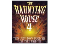Haunting House 4: They just don't build..