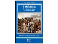 Balaclava: Breaking the siege 25 October 1854