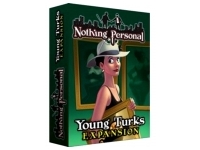 Nothing Personal: Young Turks Expansion (Exp.)