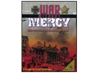 War without mercy: The War in the east