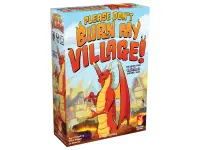 Please Don't Burn My Village!
