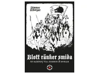 Dimmor & Borgar RPG: Blott ränker smida