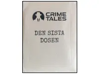Crime Tales: Den Sista Dosen
