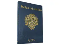 EON V: Mellan Tid och Ljus (Exp.)