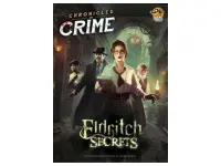Chronicles of Crime - Eldritch Secrets