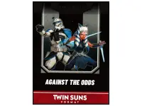Star Wars: Unlimited - Twin Suns - Against the Odds