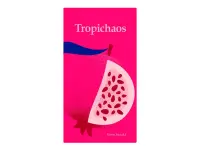 Tropichaos