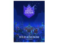 The Old King's Crown: Waking Kingdom (Exp.)
