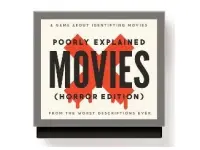 Mini Poorly Explained Movies - Horror Edition