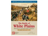 The Battle of White Plains: Twilight of the New York Campaign October 28th-31st, 1776