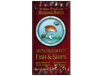 Munchkin Booty - Fish & Ships (Exp.)